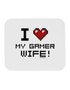 I Heart My Gamer Wife Mousepad-TooLoud-White-Davson Sales