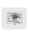 Eye For An Eye Gandhi Mousepad by TooLoud-TooLoud-White-Davson Sales