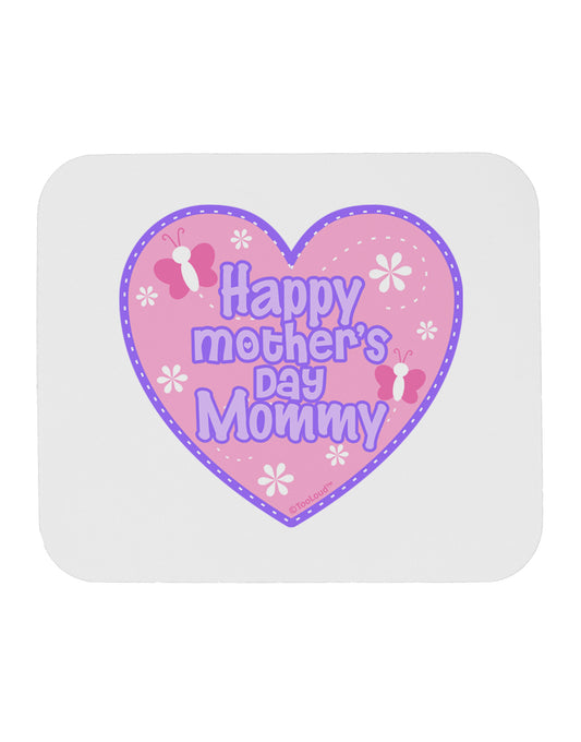 Happy Mother's Day Mommy - Pink Mousepad by TooLoud-TooLoud-White-Davson Sales