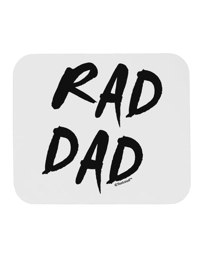 Rad Dad Design Mousepad-TooLoud-White-Davson Sales