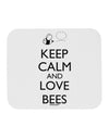 Keep Calm and Love Bees Mousepad-TooLoud-White-Davson Sales