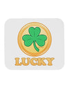 Shamrock Button - Lucky Mousepad by TooLoud-TooLoud-White-Davson Sales