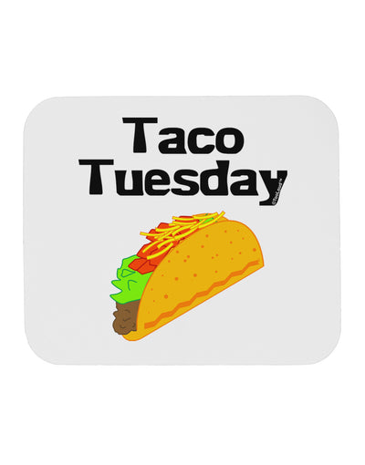 Taco Tuesday Design Mousepad by TooLoud-TooLoud-White-Davson Sales