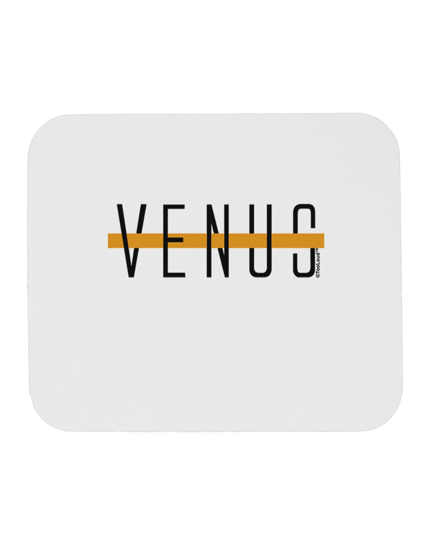 Planet Venus Text Only Mousepad by TooLoud-TooLoud-White-Davson Sales