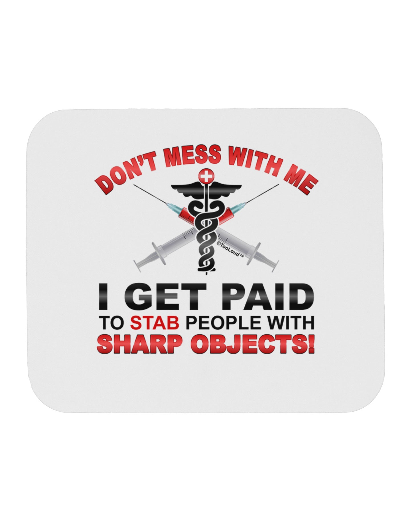Nurse - Don't Mess With Me Mousepad-TooLoud-White-Davson Sales