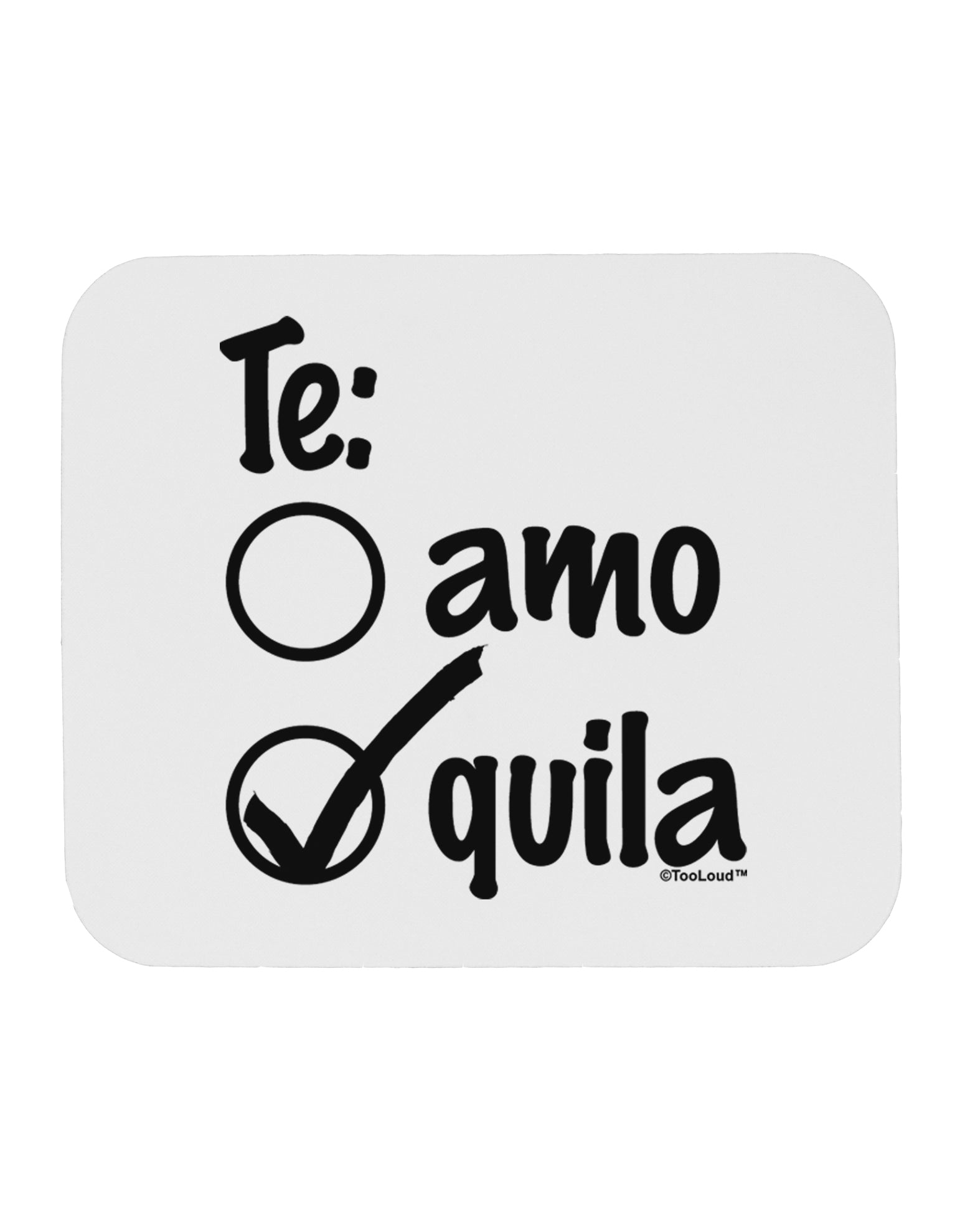 Tequila Checkmark Design Mousepad by TooLoud-TooLoud-White-Davson Sales