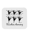 Nine Ladies Dancing Text Mousepad-TooLoud-White-Davson Sales