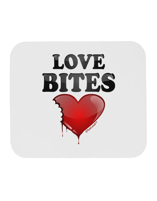 Love Bites Mousepad-TooLoud-White-Davson Sales