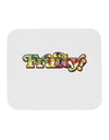 Fruity Text Mousepad-TooLoud-White-Davson Sales