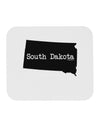 South Dakota - United States Shape Mousepad by TooLoud-TooLoud-White-Davson Sales