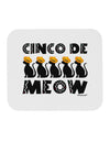 Five Cats - Cinco de Meow Mousepad by TooLoud-TooLoud-White-Davson Sales