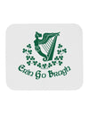 Erin Go Bragh Ireland Forever Mousepad-TooLoud-White-Davson Sales