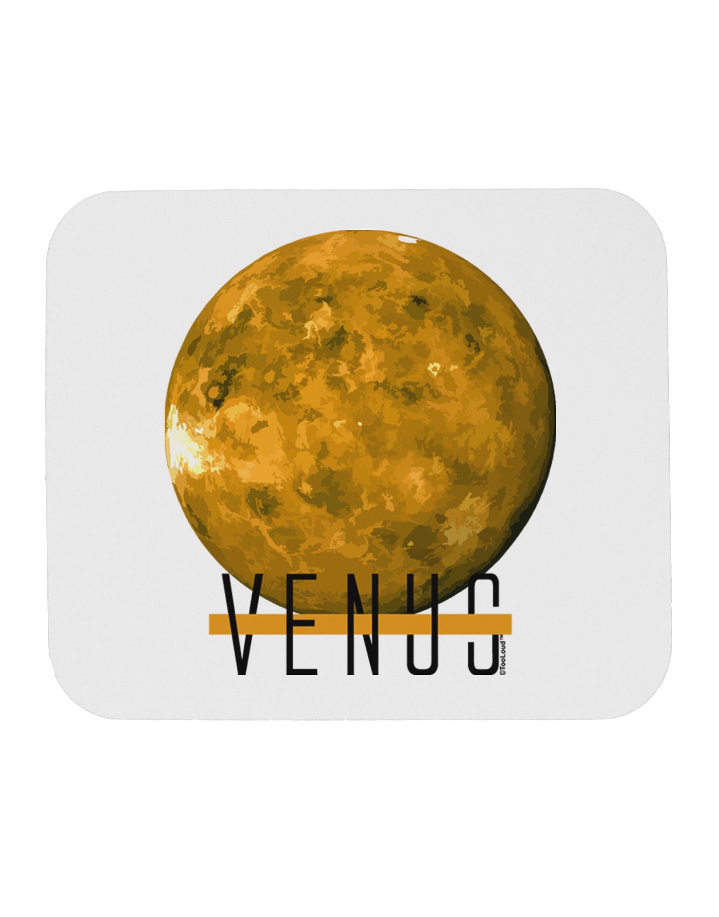 Planet Venus Text Mousepad by TooLoud-TooLoud-White-Davson Sales