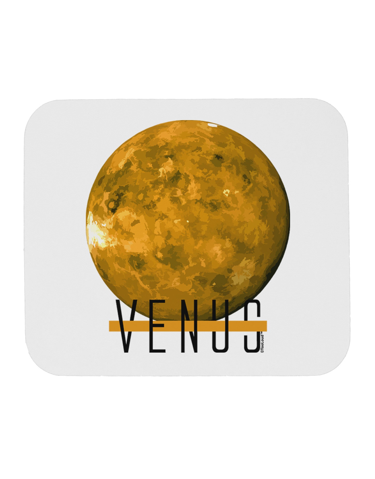 Planet Venus Text Mousepad by TooLoud-TooLoud-White-Davson Sales