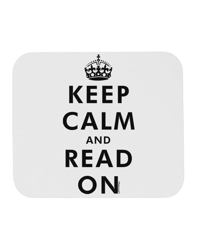 Keep Calm and Read On Mousepad-TooLoud-White-Davson Sales