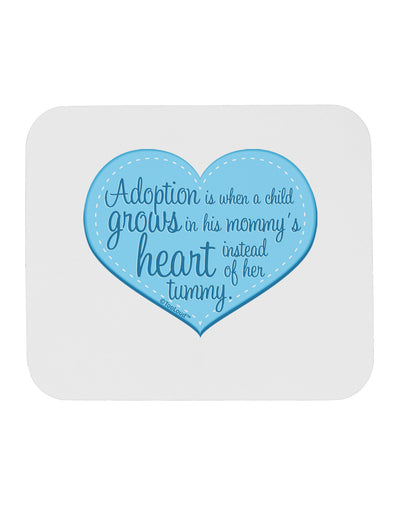 Adoption is When - Mom and Son Quote Mousepad by TooLoud-TooLoud-White-Davson Sales