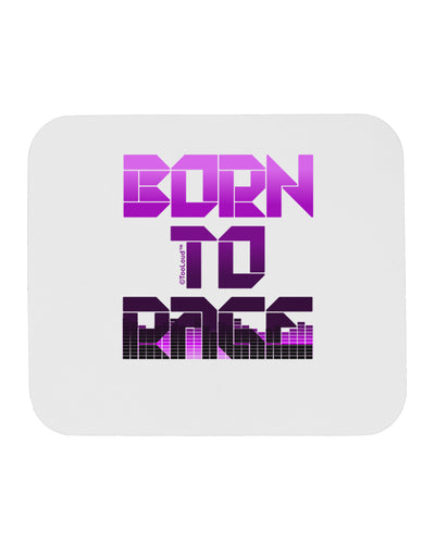 Born To Rage Purple Mousepad-TooLoud-White-Davson Sales