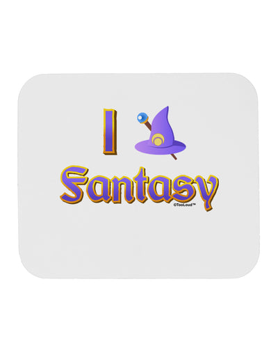 I Love Fantasy Mousepad-TooLoud-White-Davson Sales