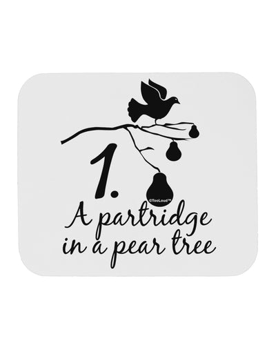 Partridge In A Pear Tree Text Mousepad-TooLoud-White-Davson Sales