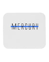 Planet Mercury Text Only Mousepad by TooLoud-TooLoud-White-Davson Sales