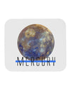 Planet Mercury Text Mousepad by TooLoud-TooLoud-White-Davson Sales