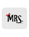 Matching Mr and Mrs Design - Mrs Bow Mousepad by TooLoud-TooLoud-White-Davson Sales