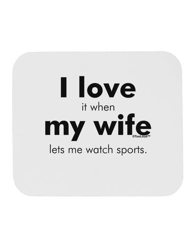 I Love My Wife - Sports Mousepad by TooLoud-TooLoud-White-Davson Sales