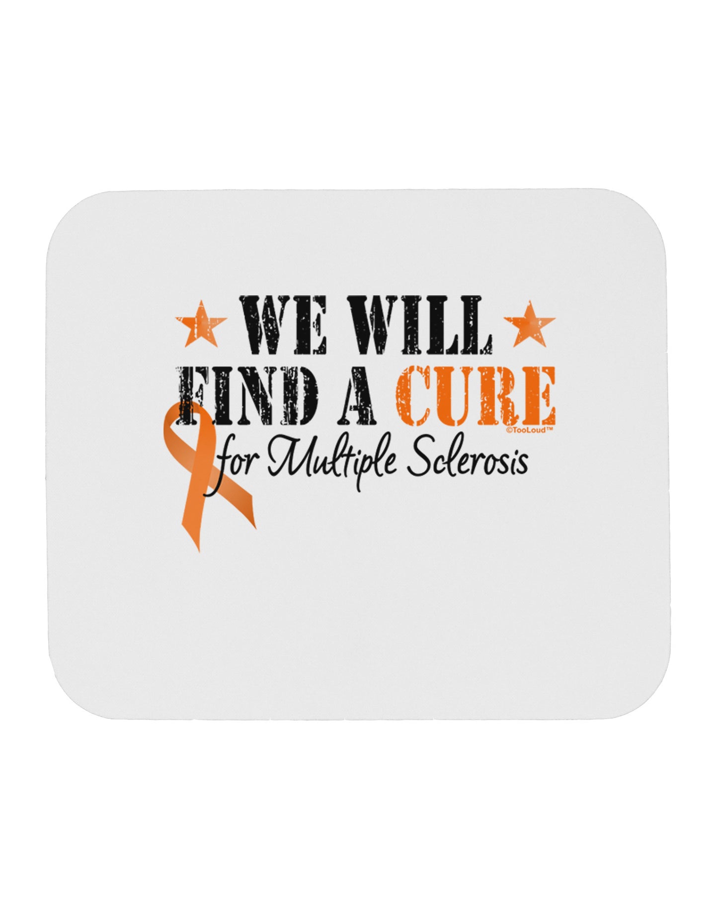 MS - We Will Find A Cure Mousepad-TooLoud-White-Davson Sales