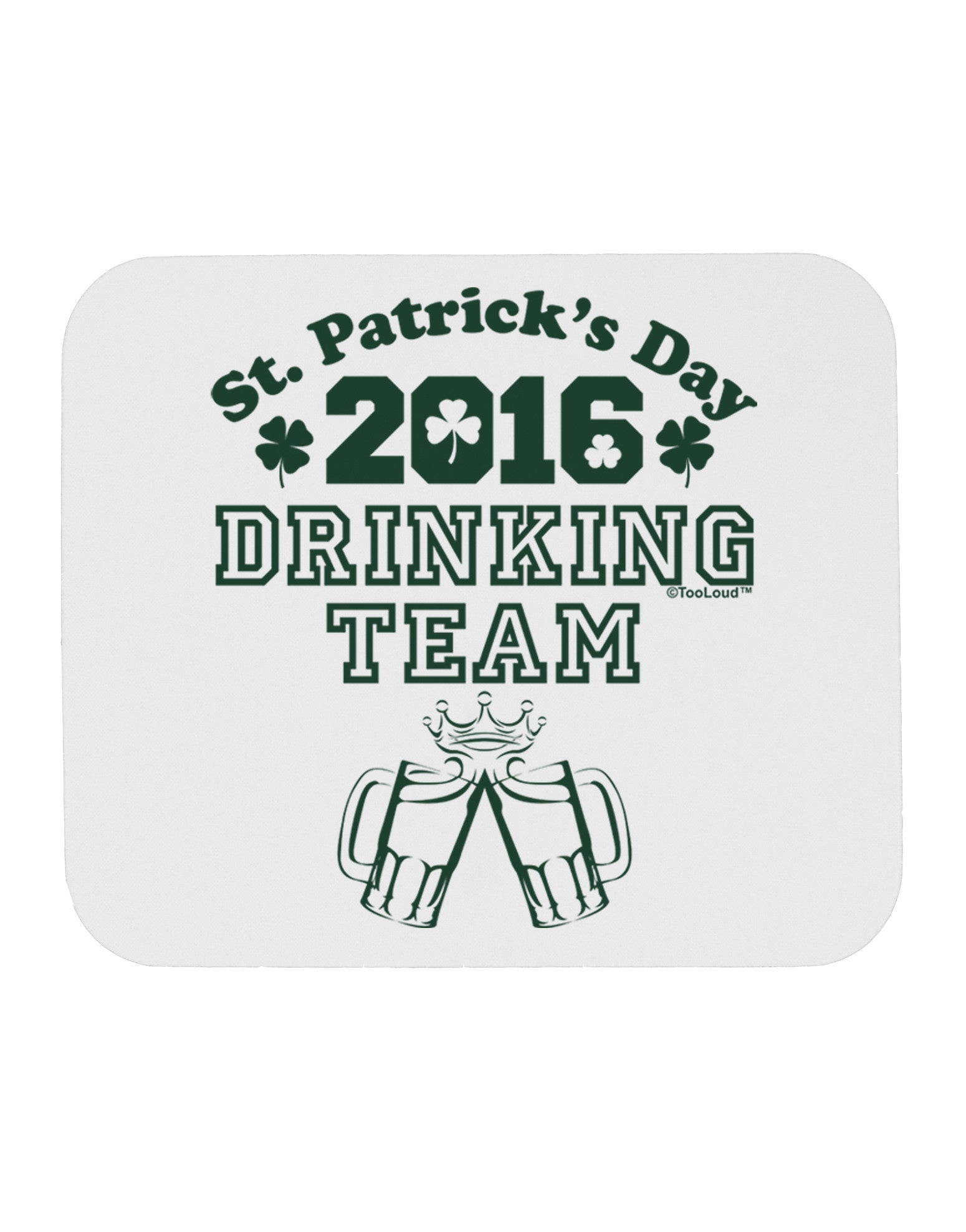 St Patricks Day Drinking Team Mousepad-TooLoud-White-Davson Sales