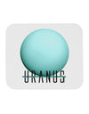 Planet Uranus Text Mousepad by TooLoud-TooLoud-White-Davson Sales