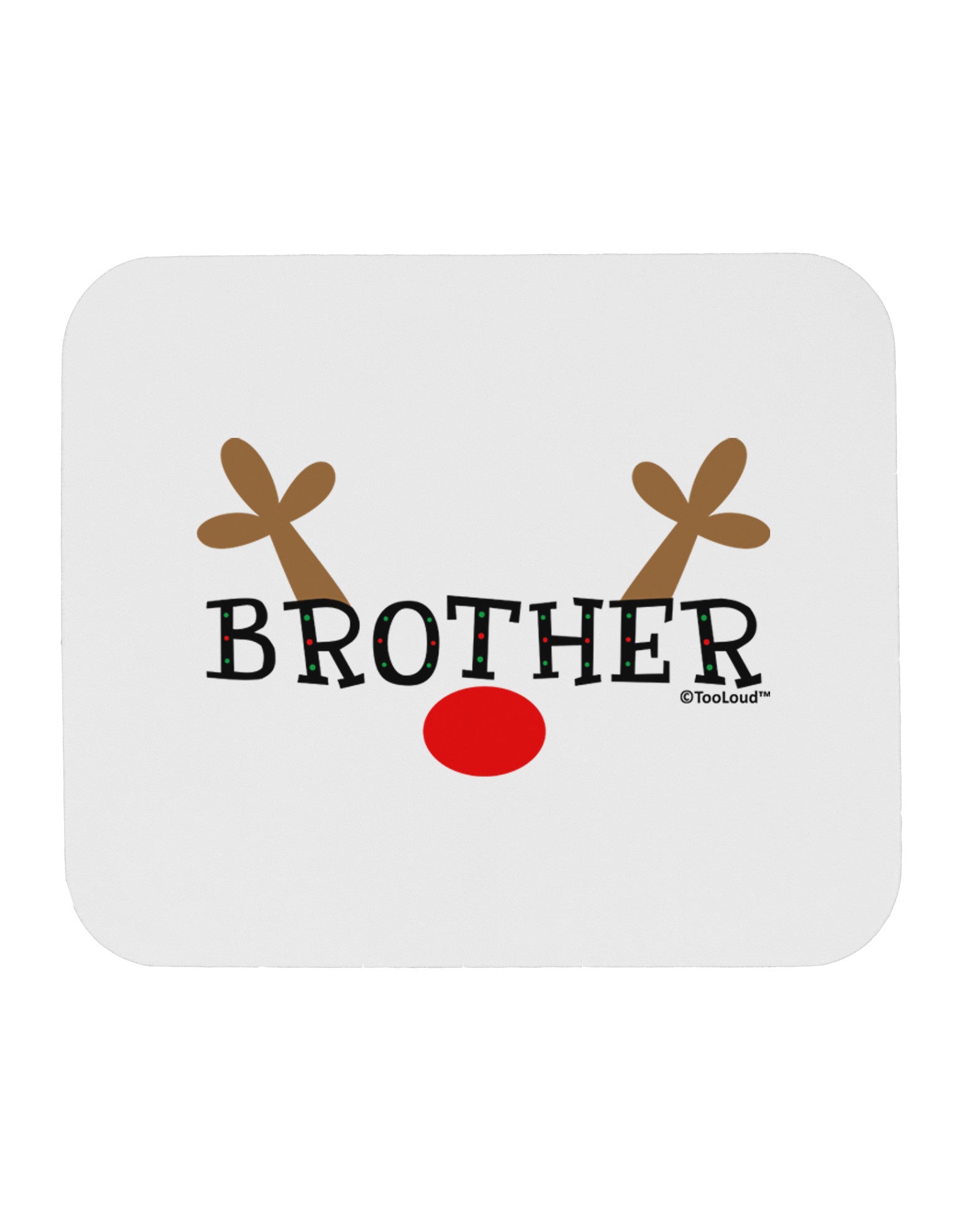 Matching Family Christmas Design - Reindeer - Brother Mousepad by TooLoud-TooLoud-White-Davson Sales