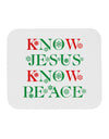 Know Jesus Know Peace Christmas Mousepad-TooLoud-White-Davson Sales