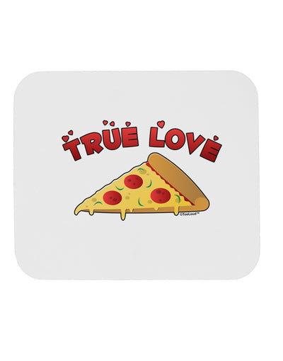 True Love - Pizza Mousepad-TooLoud-White-Davson Sales