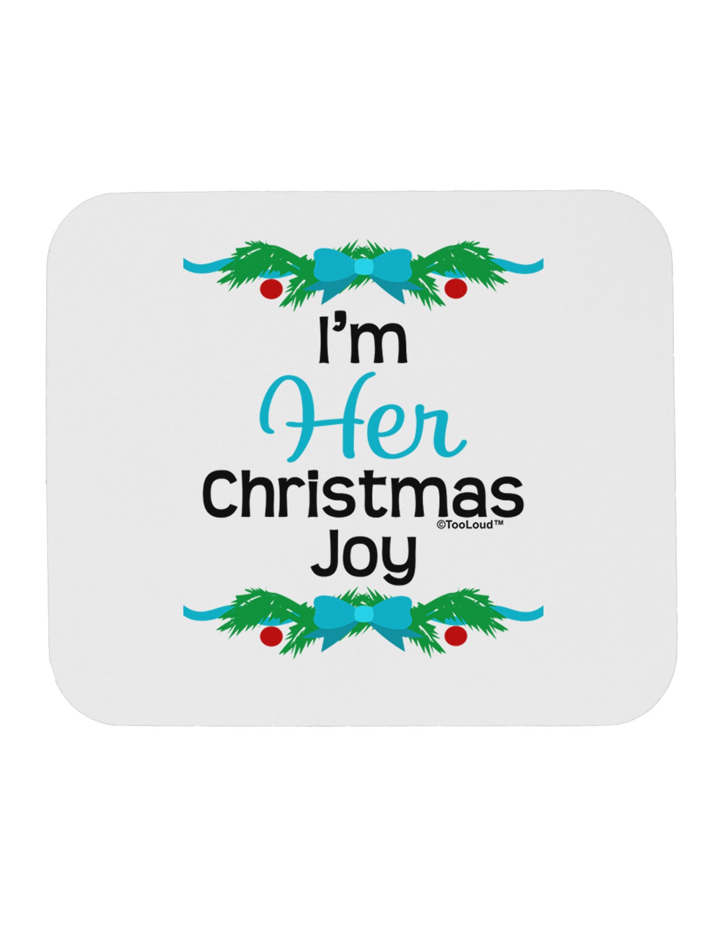 Her Christmas Joy Matching His & Hers Mousepad-TooLoud-White-Davson Sales