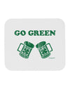 Go Green - St. Patrick's Day Green Beer Mousepad by TooLoud-TooLoud-White-Davson Sales