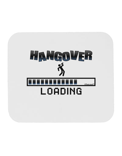 Hangover Loading Mousepad-TooLoud-White-Davson Sales