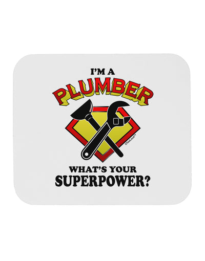 Plumber - Superpower Mousepad-TooLoud-White-Davson Sales