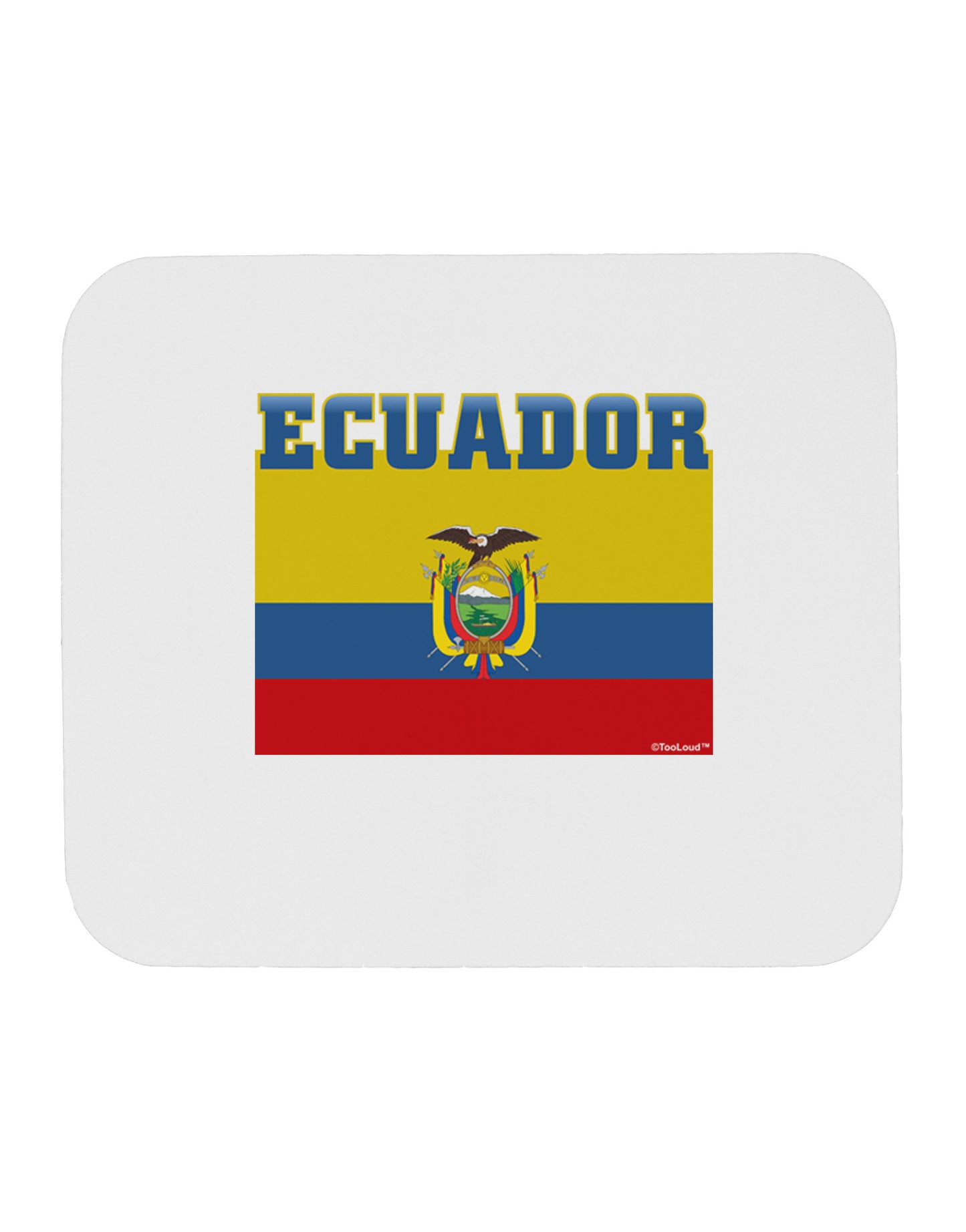 Ecuador Flag Mousepad-TooLoud-White-Davson Sales
