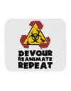 Devour Reanimate Repeat Mousepad by TooLoud-TooLoud-White-Davson Sales