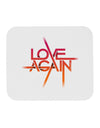 Love Again Typography Mousepad-TooLoud-White-Davson Sales