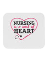 Nursing Is A Work Of Heart Mousepad-TooLoud-White-Davson Sales