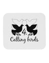 Four Calling Birds Text Mousepad-TooLoud-White-Davson Sales