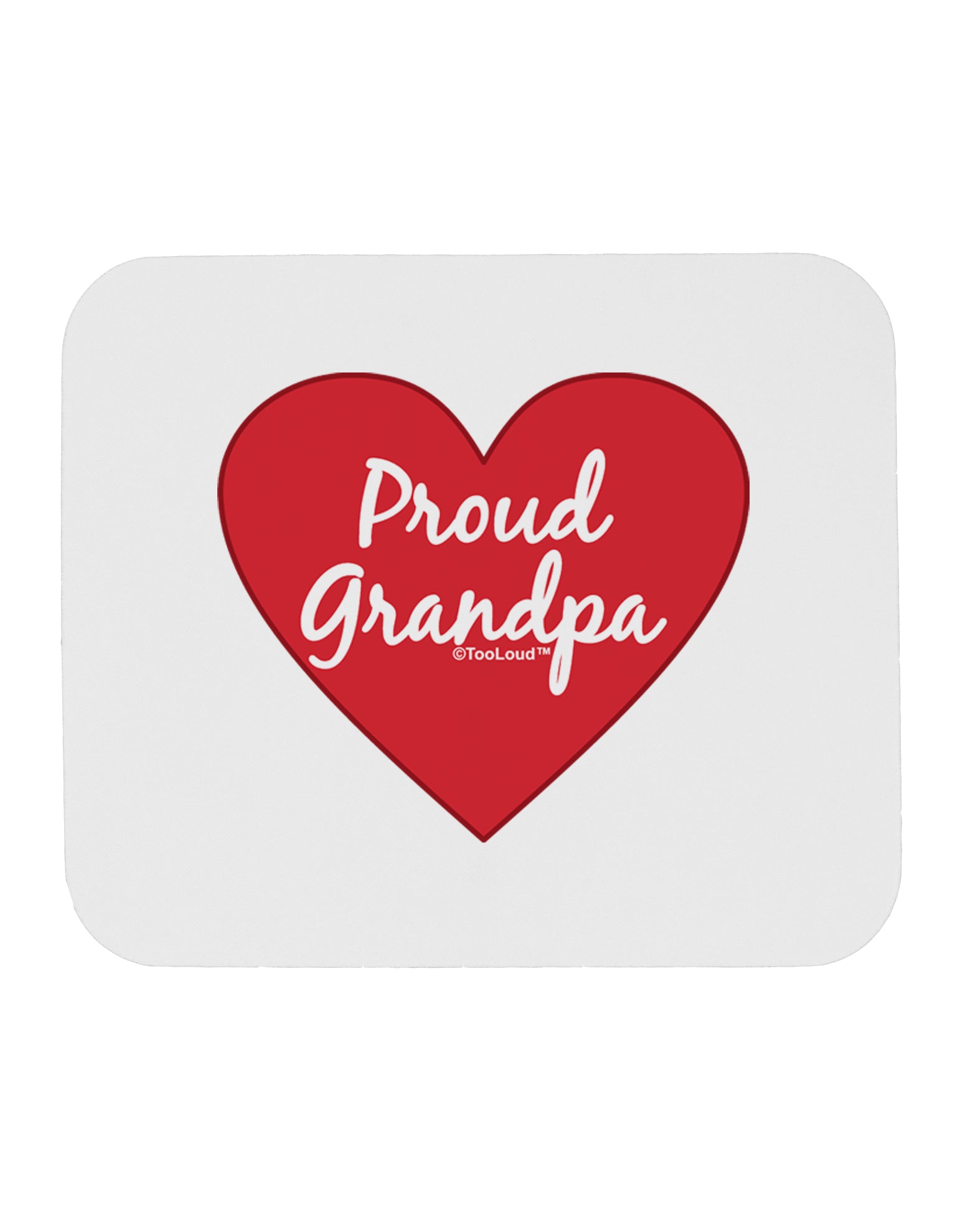 Proud Grandpa Heart Mousepad by TooLoud-TooLoud-White-Davson Sales