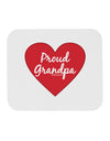 Proud Grandpa Heart Mousepad by TooLoud-TooLoud-White-Davson Sales