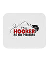 I'm A Hooker Mousepad-TooLoud-White-Davson Sales