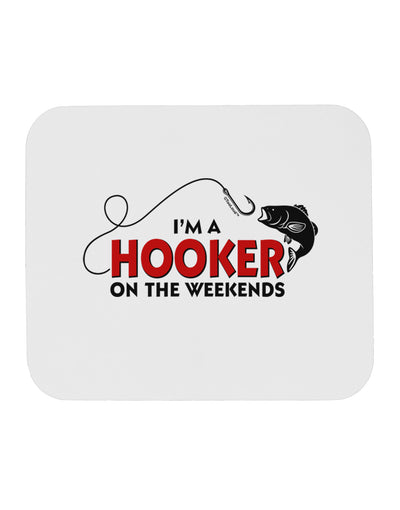 I'm A Hooker Mousepad-TooLoud-White-Davson Sales