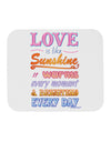 Love is like Sunshine - Quote Mousepad-TooLoud-White-Davson Sales