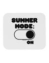 Summer Mode On Mousepad by TooLoud-TooLoud-White-Davson Sales