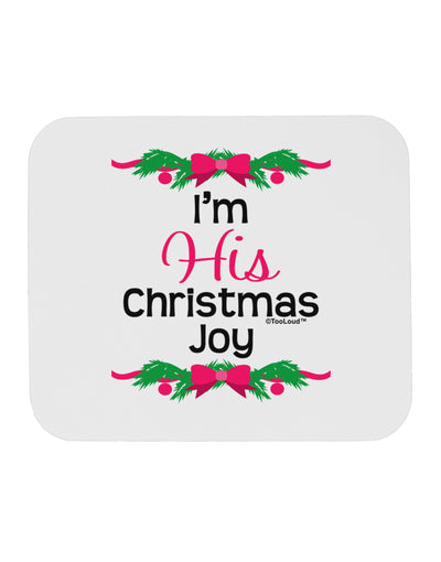 His Christmas Joy Matching His & Hers Mousepad-TooLoud-White-Davson Sales