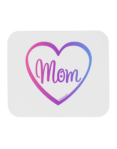 Mom Heart Design - Gradient Colors Mousepad by TooLoud-TooLoud-White-Davson Sales